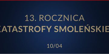 13. rocznica katastrofy smoleńskiej
